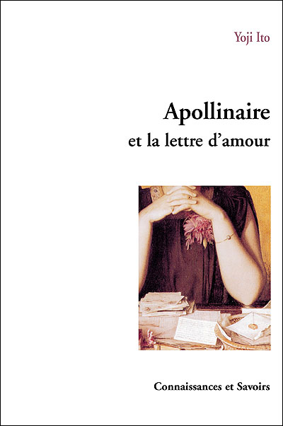 Apollinaire Et La Lettre D Amour Broche Yoji Ito Achat Livre Fnac