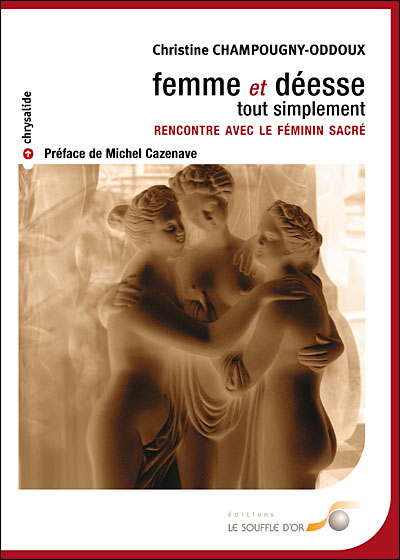 Femme et déesse tout simplement