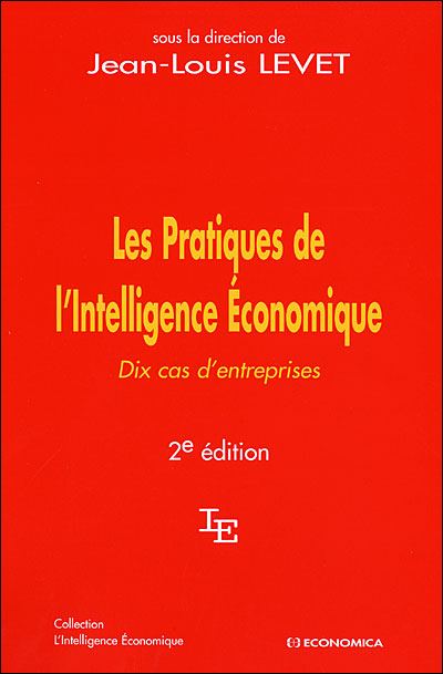 Les pratiques de l'intelligence économique