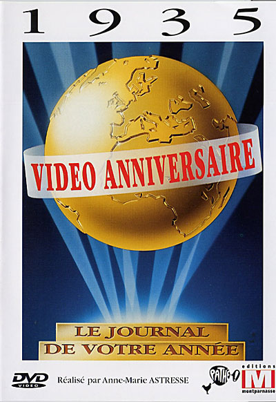 Vidéo anniversaire 1935