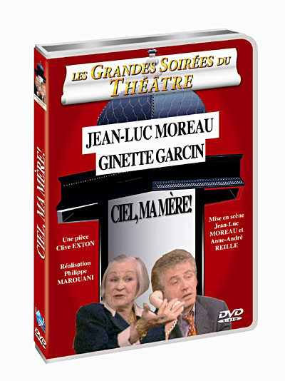 Ciel, ma mére !
