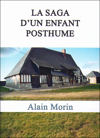 La saga d'un enfant posthume