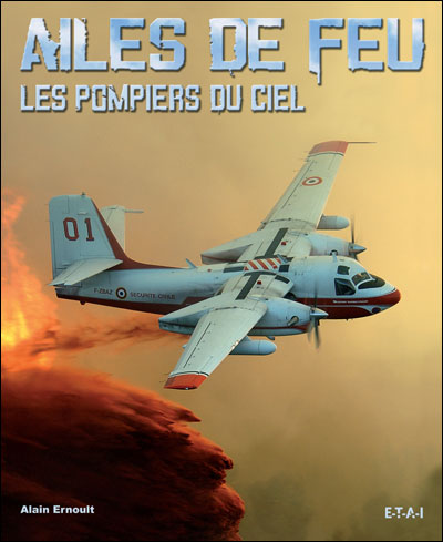 Ailes de feu, les pompiers du ciel