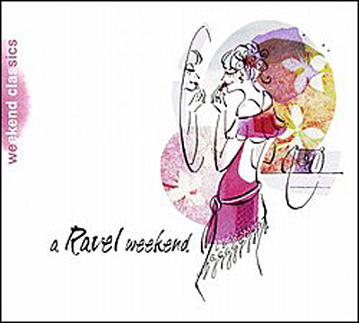 RAVEL WEEKEND