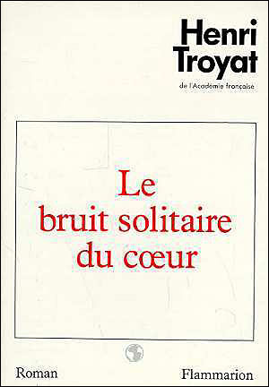 Le Bruit solitaire du cúur