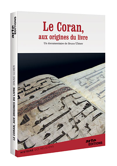 Le Coran aux origines du Livre
