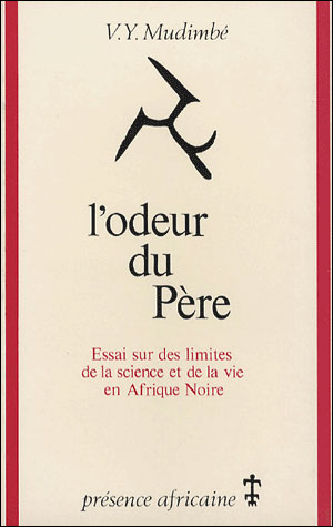 L'Odeur du Père - Vumbi Yoka Mudimbé - (donnée non spécifiée)
