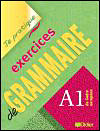 Exercices de grammaire A1