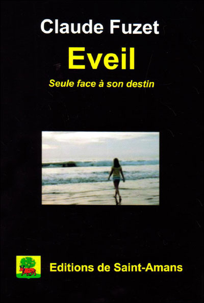 Eveil seule face à son destin