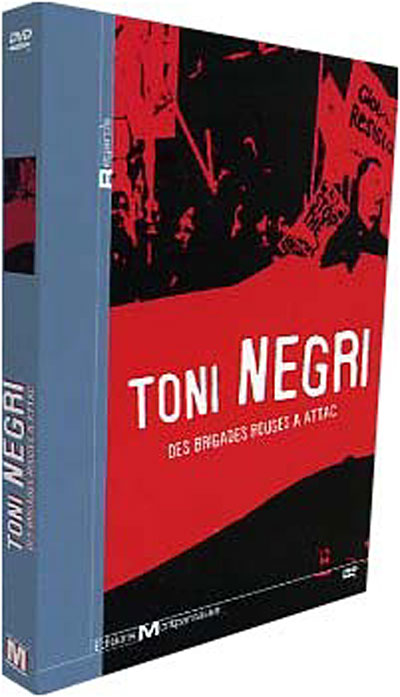 Toni Negri - Des Brigades Rouges à Attac