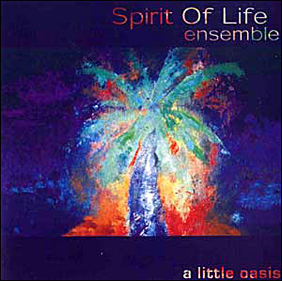 A Little Oasis - Spirit Energy - Cd-Dvd