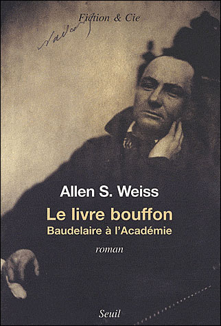 Le Livre bouffon - Allen S. Weiss - broché