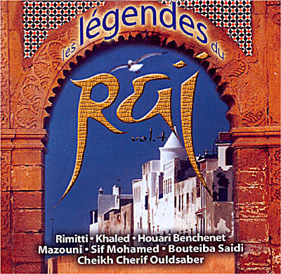 Les Legendes Du Rai 4