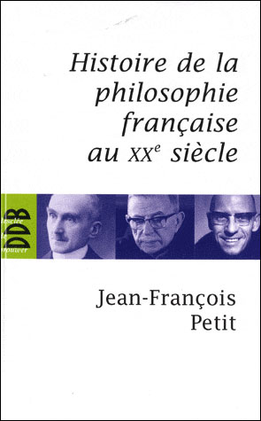 Histoire de la philosophie française au XXème siècle