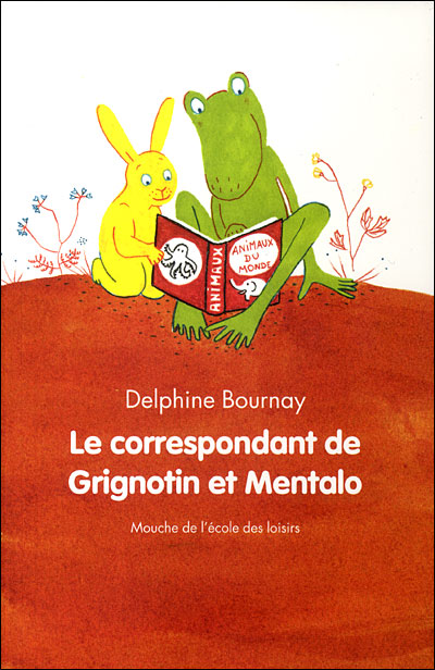 Le correspondant de Grignotin et Mentalo