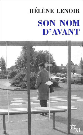 Son nom d'avant