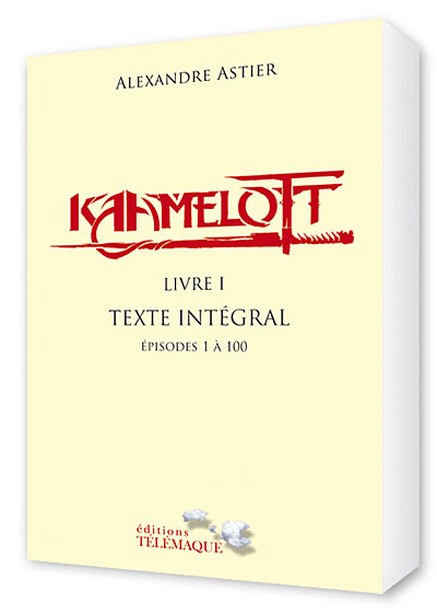 Kaamelott - livre I