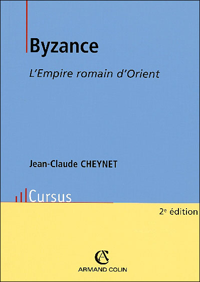 Byzance - 5e éd. - L'Empire romain d'Orient