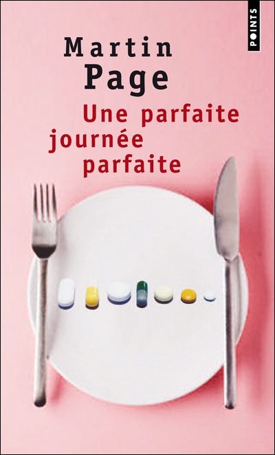 Une parfaite journée parfaite