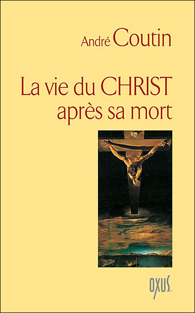 Vie du Christ après sa mort
