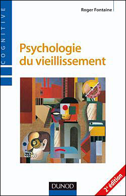 Psychologie du vieillissement - 2ème édition