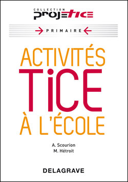 Activités TICE à l'école