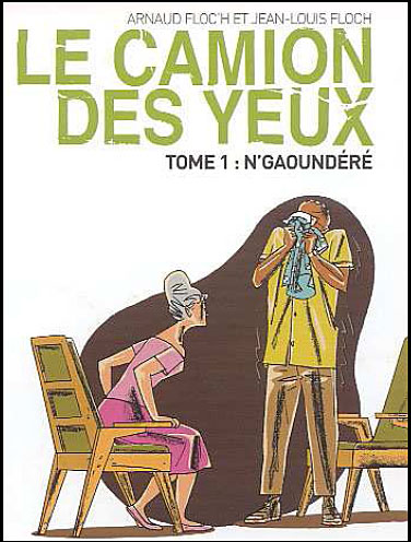 Le camion des yeux