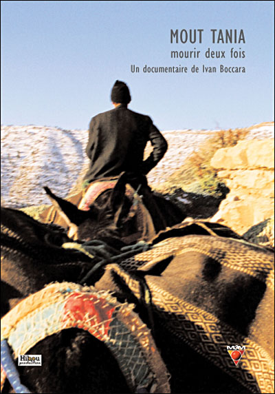 Mout Tania, Mourir deux fois