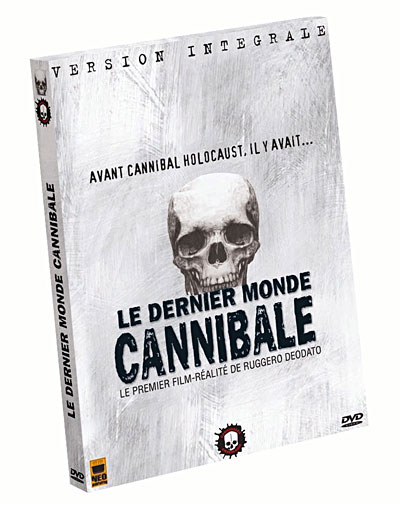 Le Dernier monde cannibale - Version Intégrale