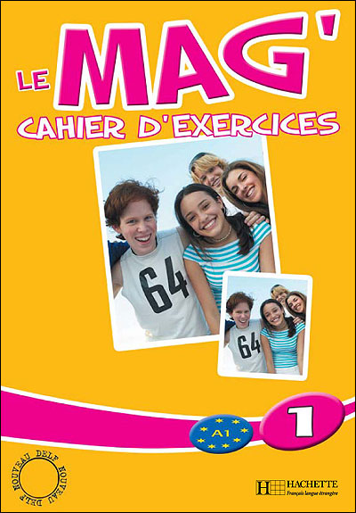 Le Mag' 1 - Cahier d'exercices