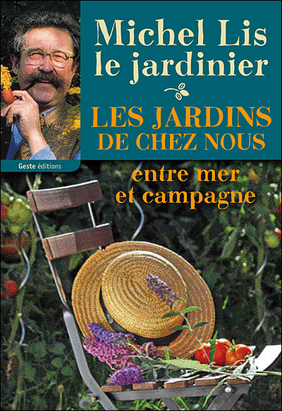 Le jardin de chez nous entre mer et campagne