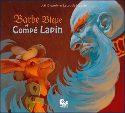 Barbe Bleue et Compè Lapin
