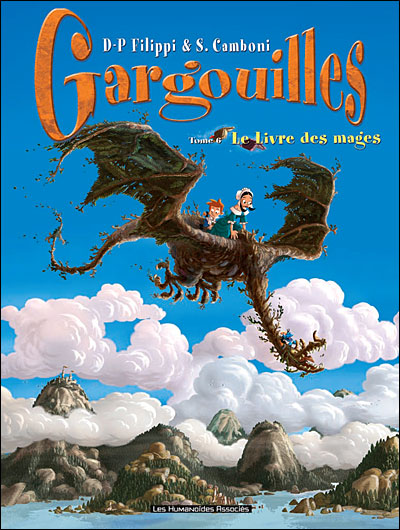 Gargouilles - Tome 06 - Le Livre des mages