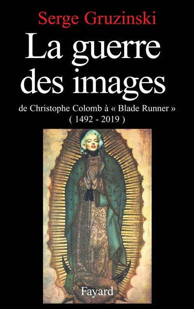 La Guerre des images