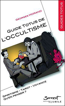 Guide Totus de l'occultisme