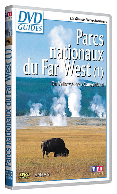 Les Parcs nationaux du Far West