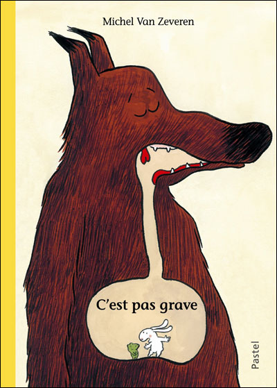 C est pas grave - Michel Van Zeveren - relié