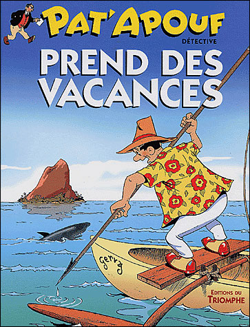 Pat'apouf prend des vacances