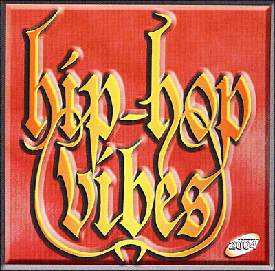 Hip hop vibes 2004