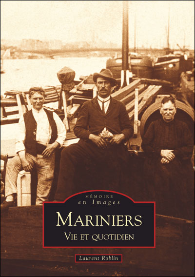 Mariniers, vie et quotidien