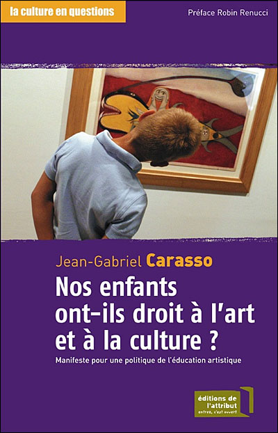 Nos enfants ont-ils droit à l'art et à la culture ?