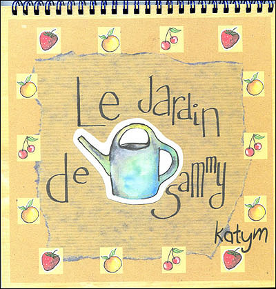 Le jardin de Sammy