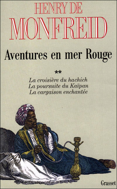 Aventures en mer Rouge - Henry de Monfreid - broché