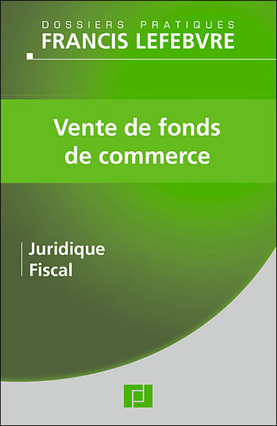 Vente d'un fonds de commerce