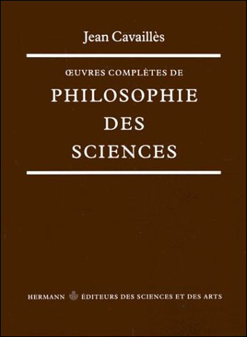 OEuvres complètes de philosophie des sciences
