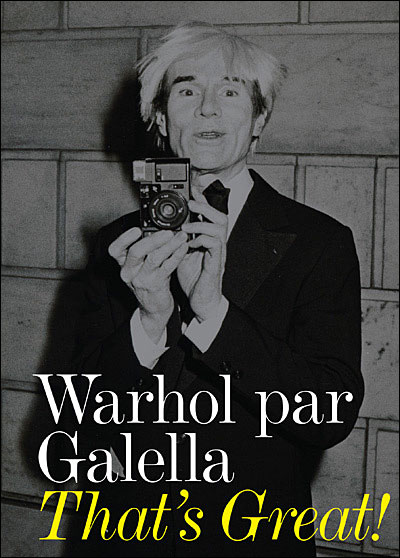 That's great! Warhol par Galella