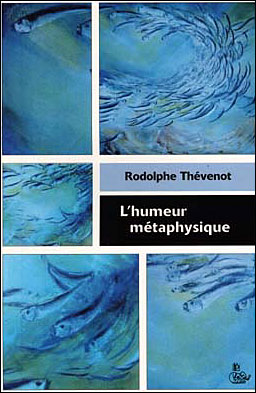 L'humeur métaphysique