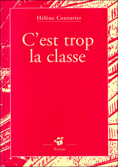 C'est trop la classe