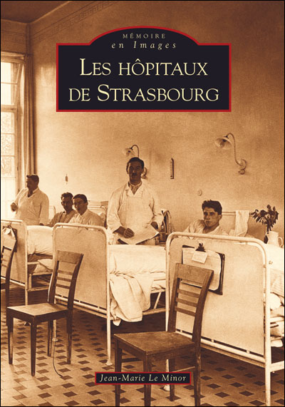 Les hôpitaux de Strasbourg