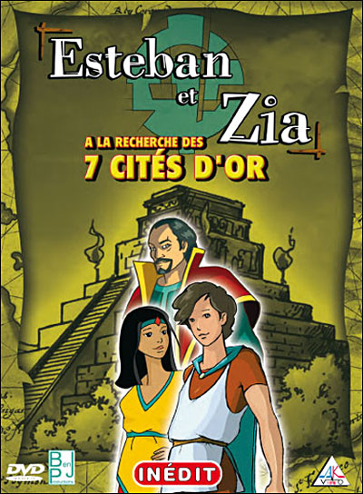 Esteban et Zia à la recherche des 7 Cités d'Or - Edition Collector